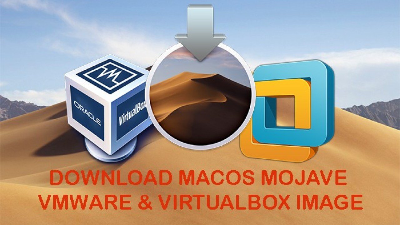 Download macOS Mojave VMware & VirtualBox Image [Updated 3rd October, 2021]
