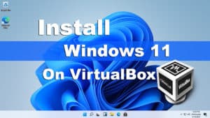 install windows 11 virtualbox