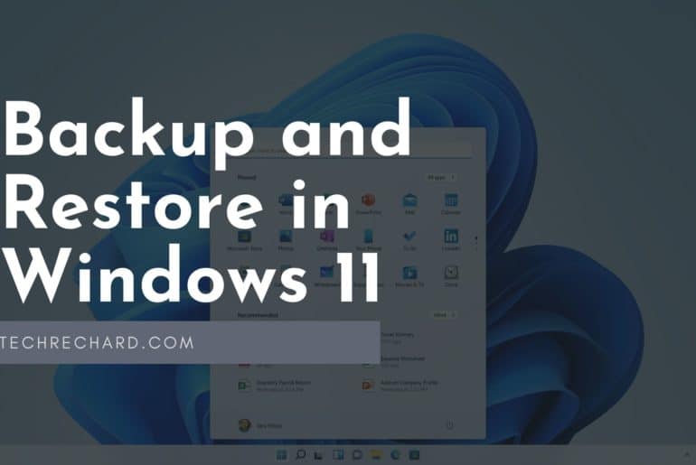How to Backup and Restore in Windows 11