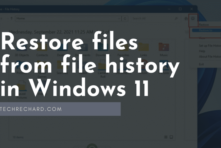 How to restore files from file history in Windows 11