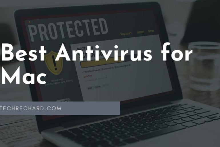 Best Antivirus for Mac: Best Options in 2023