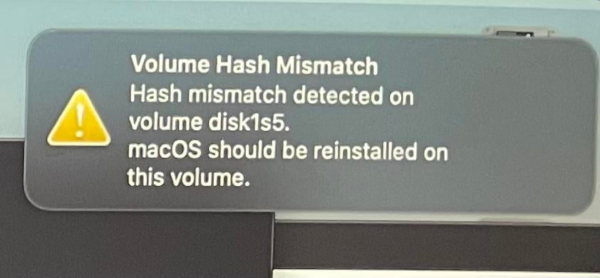 Volume Hash Mismatch Error in MacOS Monterey
