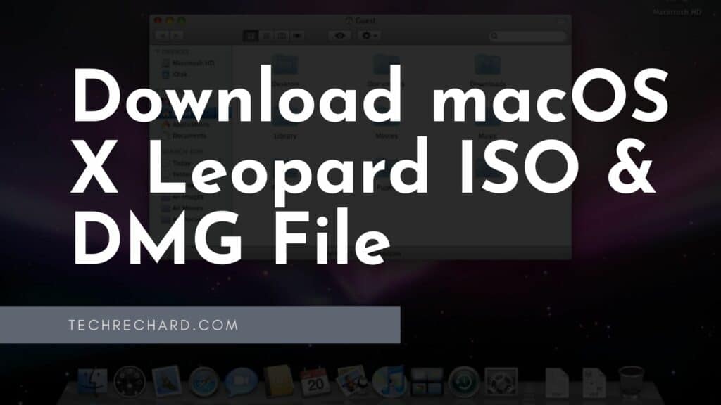Download macOS X Leopard ISO & DMG File