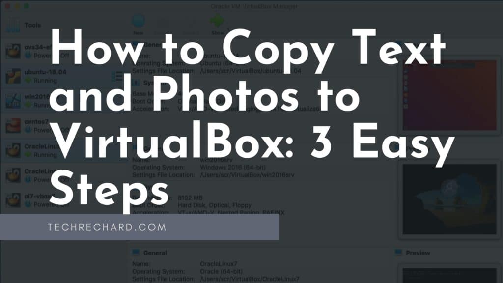 How to Copy Text and Photos to VirtualBox: 3 Easy Steps