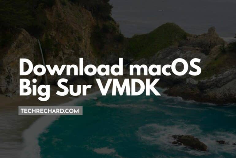 Download macOS Big Sur VMDK