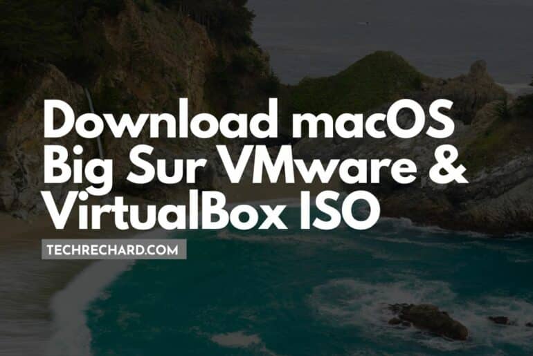 Download macOS Big Sur VMware & VirtualBox ISO Image