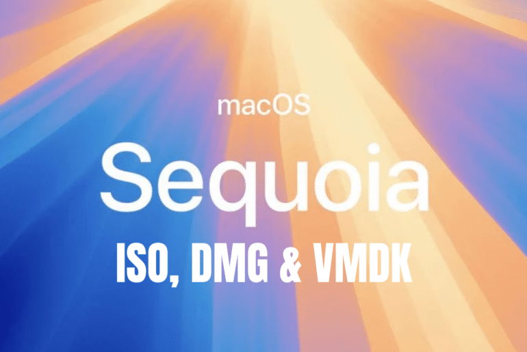 Download macOS Sequoia ISO, DMG, and VMDK [Latest]