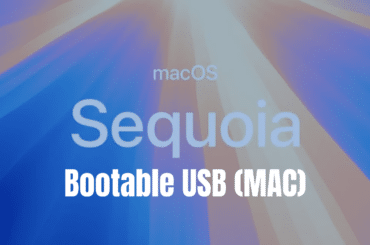 How to Create macOS Sequoia Bootable USB for Clean Installation: MAC